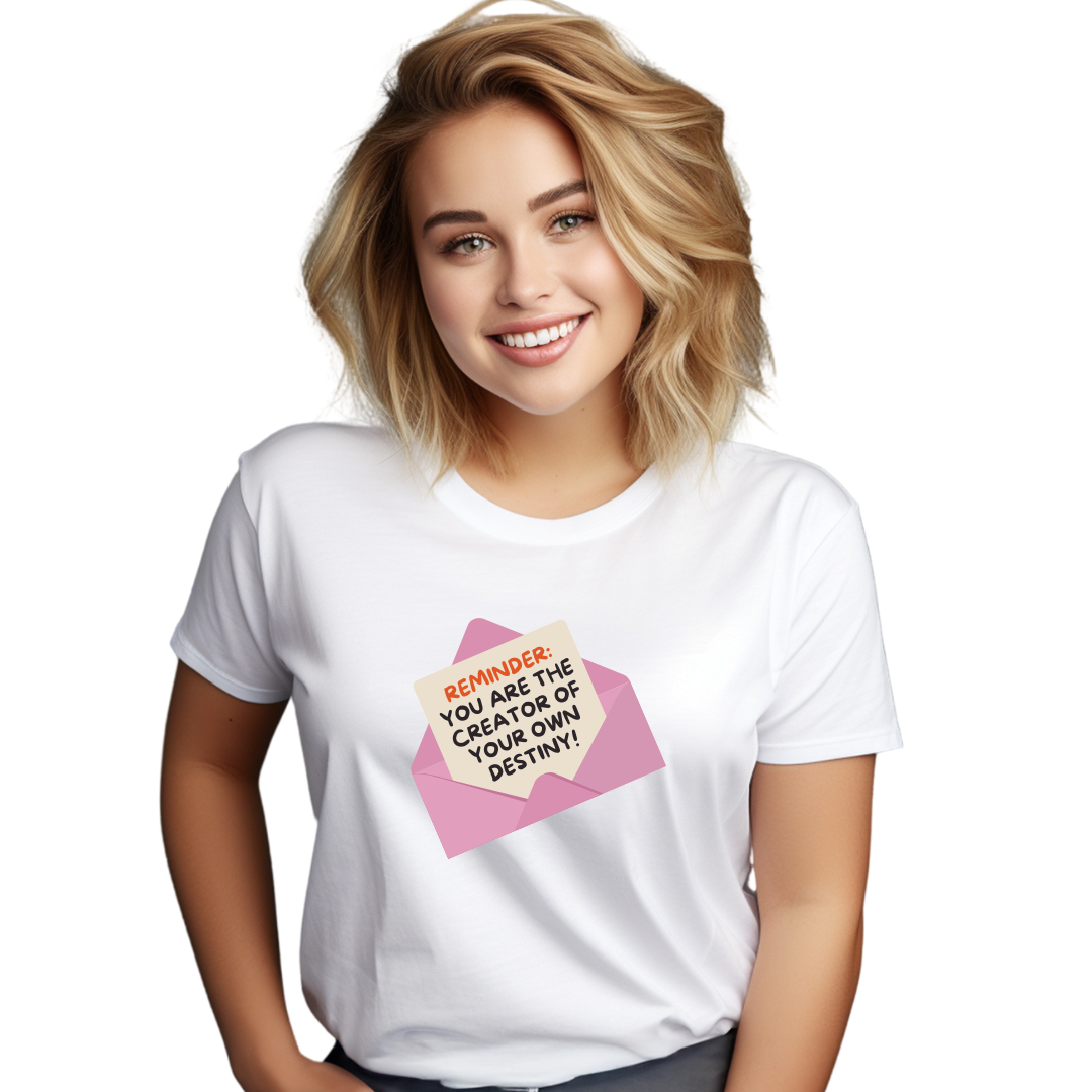Inspirational Quote T-Shirt, 100% Cotton, Destiny Reminder Design, Summer Collection